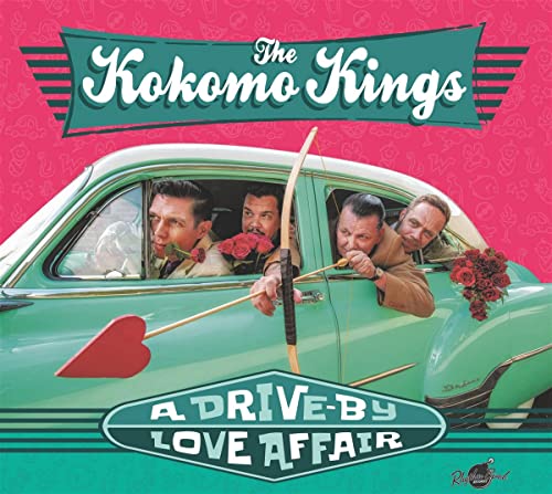 Kokomo Kings/Drive-By Love Affair