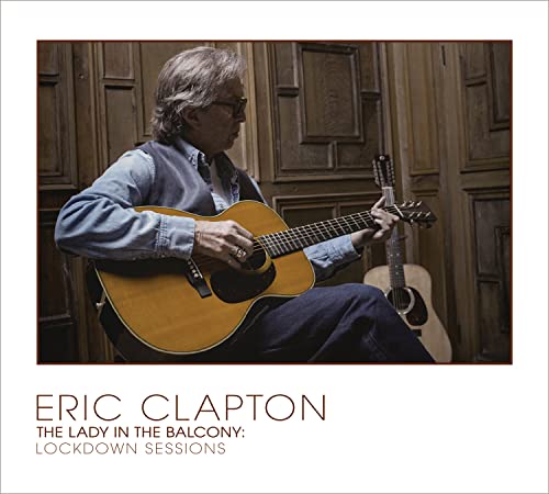 Eric Clapton/The Lady In The Balcony: Lockdown Sessions (Deluxe)@CD/DVD