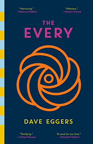 Dave Eggers/The Every@A Novel