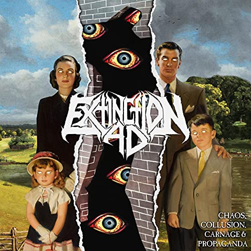 Extinction A.D./Chaos, Collusion, Carnage & Propaganda