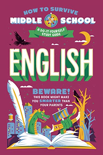 Nina Ciatto How To Survive Middle School English A Do It Yourself Study Guide 
