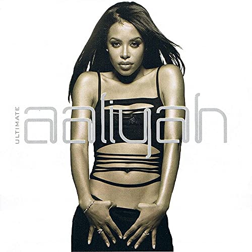 Aaliyah/Ultimate Aaliyah
