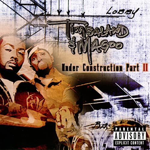 Timbaland & Magoo/Under Construction Ii@Explicit Version