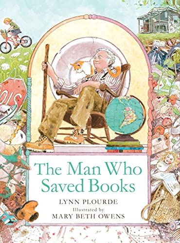 Lynn Plourde/The Man Who Saved Books