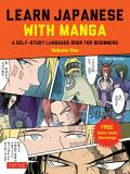 Marc Bernabe Learn Japanese With Manga Volume One A Self Study Language Book For Beginners Learn 