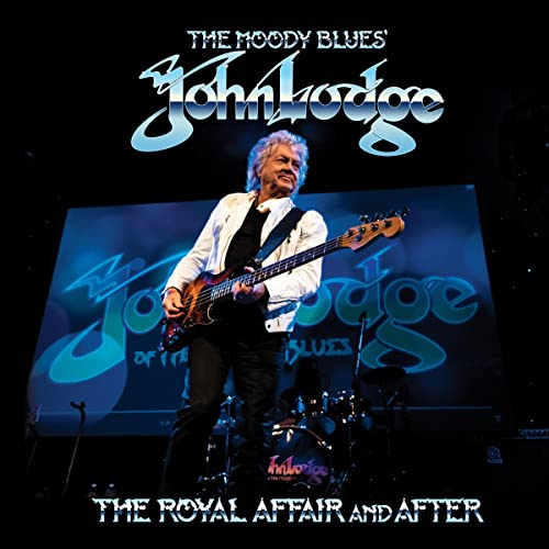 John Lodge/The Royal Affair & After (Blue Vinyl)