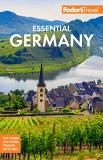 Fodor's Travel Guides Fodor's Essential Germany 0002 Edition; 