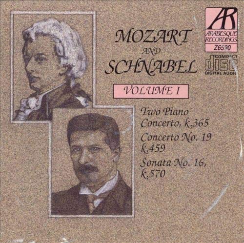 Wolfgang Amadeus Mozart & Artur Schnabel/Mozart & Schnabel, Vol. 1