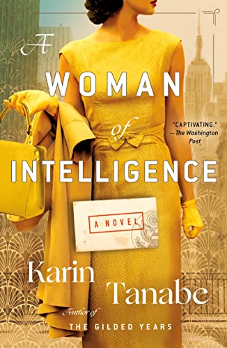 Karin Tanabe/A Woman of Intelligence