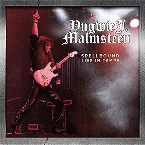 Yngwie Malmsteen/Spellbound: Live In Tampa