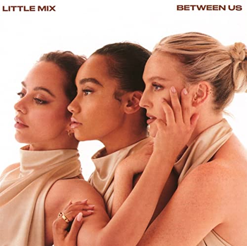 Little Mix/Between Us