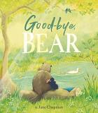 Jane Chapman Goodbye Bear 