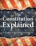 David L. Hudson The Constitution Explained A Guide For Every American 