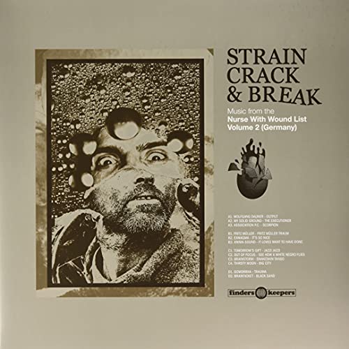 Strain Crack & Break/Music From The Nurse With Wound List Vol. 2 (Germany)@2LP