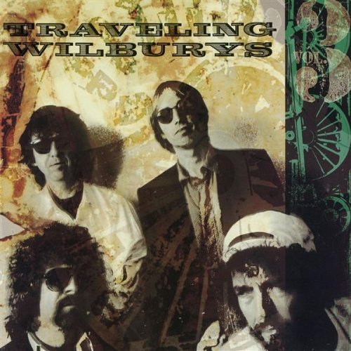 Traveling Wilbury's/Traveling Wilbury's Vol. 3 Cd