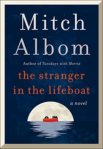 Mitch Albom The Stranger In The Lifeboat 