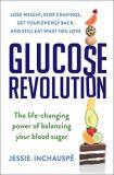 Jessie Inchauspe Glucose Revolution The Life Changing Power Of Balancing Your Blood S 