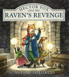 Astrid Sheckels Hector Fox And The Raven's Revenge 