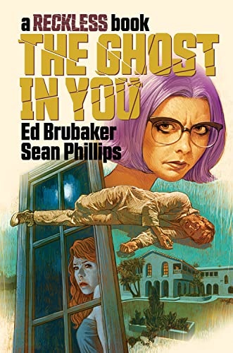 Ed Brubaker/Ghost In You@Reckless Book