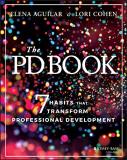 Elena Aguilar The Pd Book 7 Habits That Transform Professional Development 