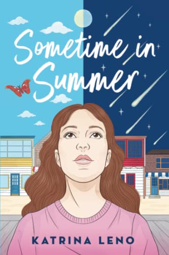 Katrina Leno/Sometime in Summer