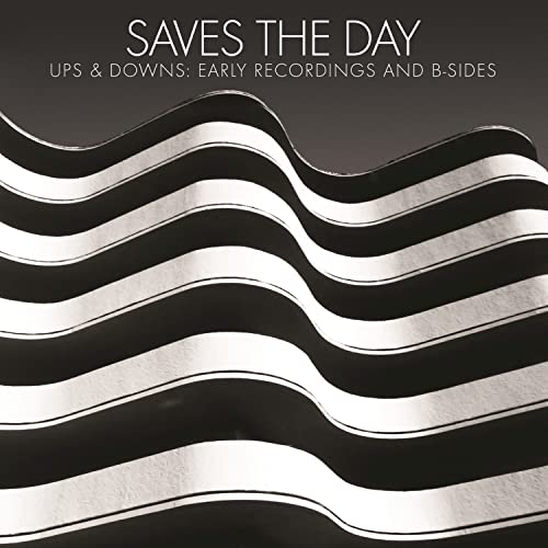 Saves the Day/Ups & Downs: Early Recordings and B-Sides