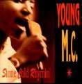 YOUNG M.C./Stone Cold Rhymin'