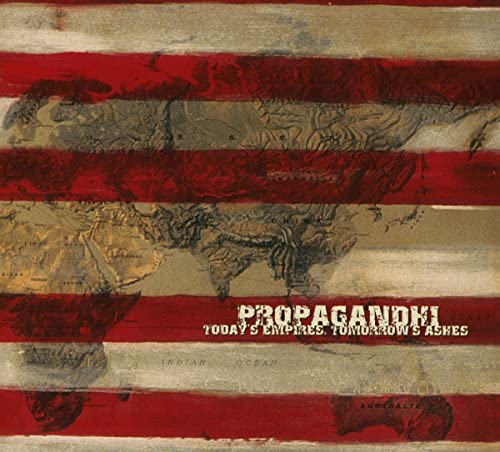 Propagandhi/Today's Empires, Tomorrow's As