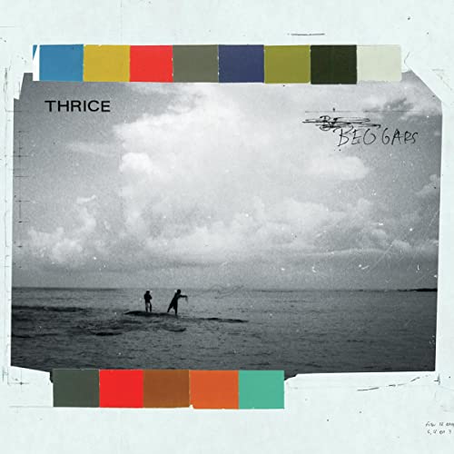 Thrice/Beggars