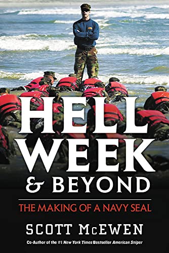 Scott McEwen/Hell Week and Beyond@The Making of a Navy Seal