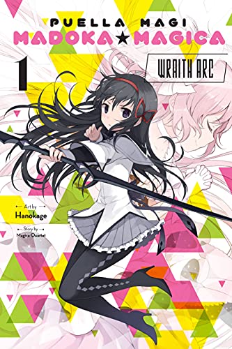 Magica Magica Quartet/Puella Magi Madoka Magica@ Wraith Arc, Vol. 1