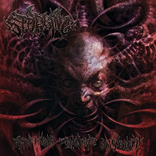 Stabbing/Ravenous Psychotic Onslaught