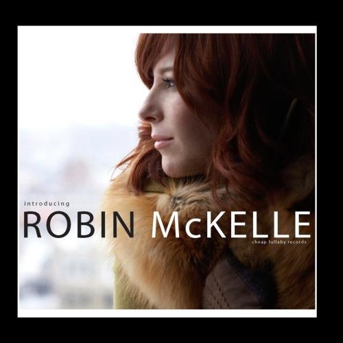 Robin Mckelle/Introducing Robin Mckelle