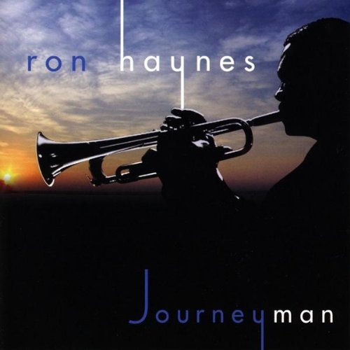 Ron Haynes/Journeyman