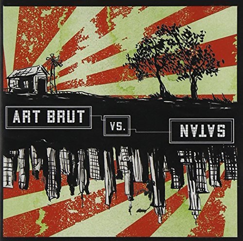 Art Brut/Art Brut Vs. Satan