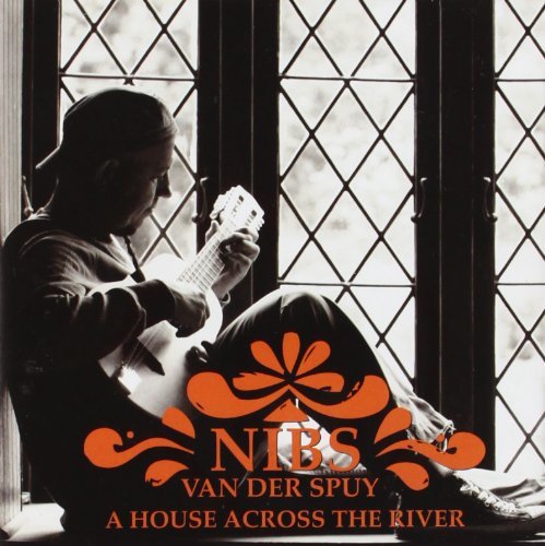 Nibs Van Der Spuy House Across The River Import Gbr 