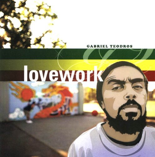 TEODROS,GABRIEL/LOVEWORK