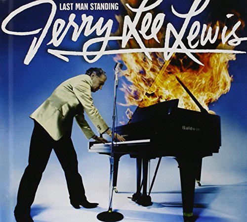 Jerry Lee Lewis/Last Man Standing