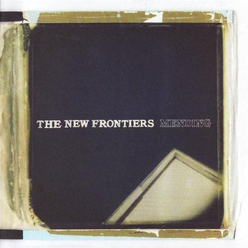 New Frontiers/Mending