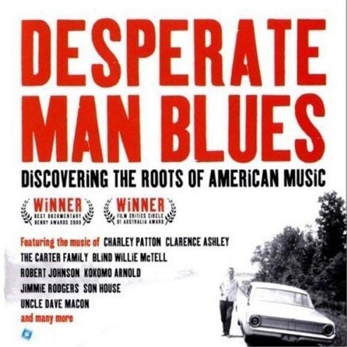 Desperate Man Blues/Soundtrack