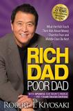 Robert T. Kiyosaki Rich Dad Poor Dad What The Rich Teach Their Kids About Money That T 0025 Edition;anniversary 