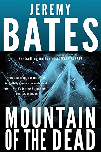 Jeremy Bates/Mountain of the Dead