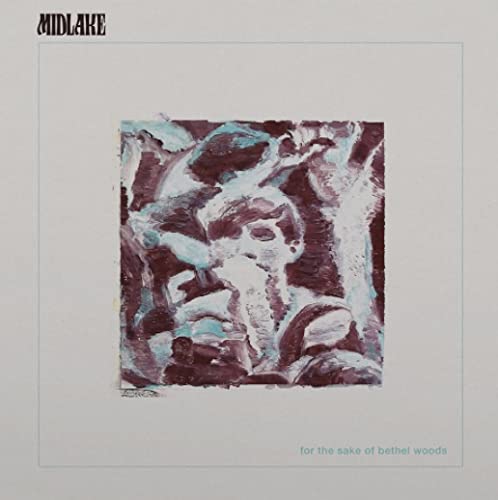 Midlake/For The Sake Of Bethel Woods