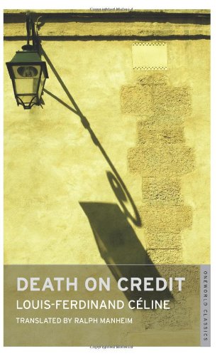 Louis Ferdinand C'line Death On Credit 