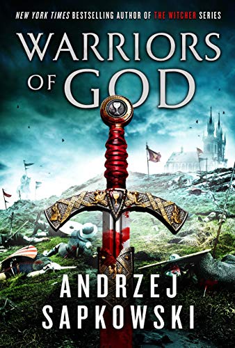 Andrzej Sapkowski/Warriors of God