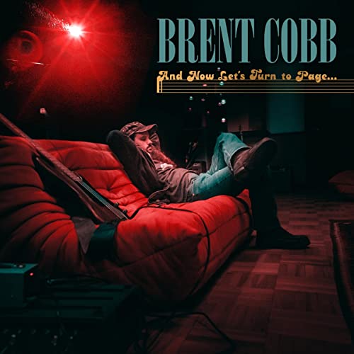 Brent Cobb/And Now, Let's Turn To Page