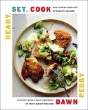 Dawn Perry Ready Set Cook How To Make Good Food With What's On Hand (no Fan 