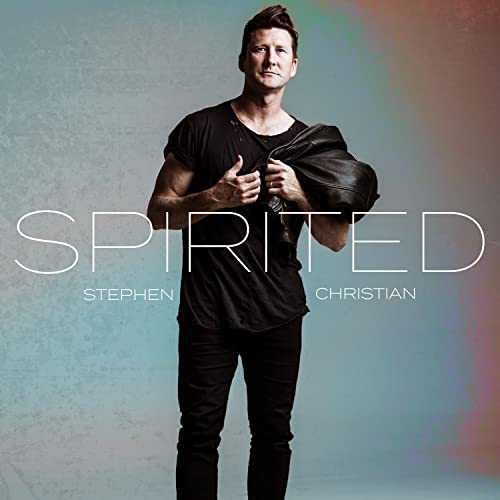 Stephen Christian/Spirited