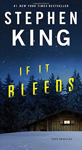 Stephen King/If It Bleeds