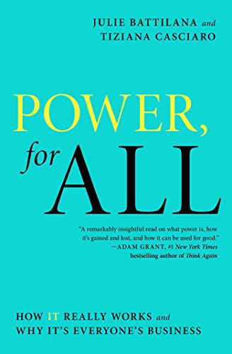 Julie Battilana Power For All How It Really Works And Why It's Everyone's Busin 